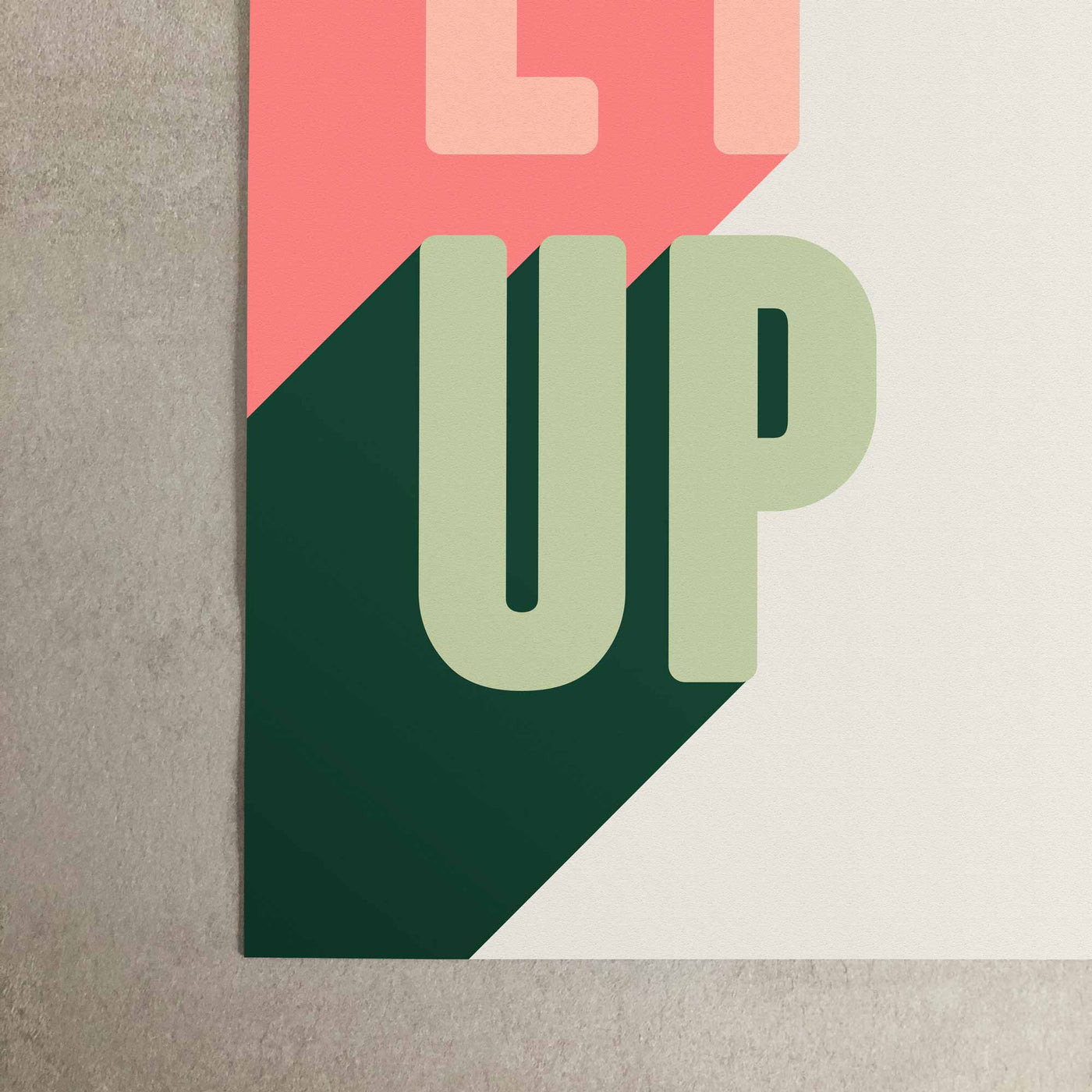 Green Lili EY UP Typography Print
